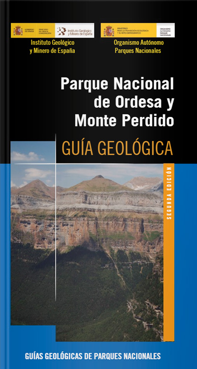 Parque Nacional de Ordesa y Monte Perdido Guía Geológica