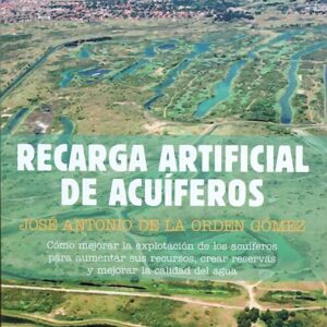 Recarga artificial de acuiferos